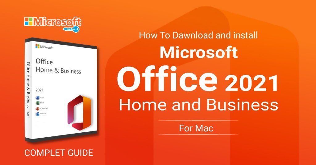 Microsoft Office 2021 Home and Business for Mac