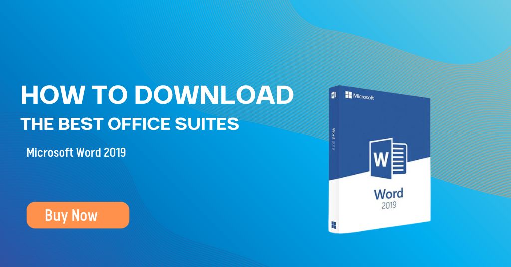 best office suites Microsoft Word 2019
